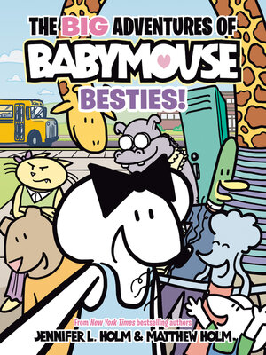 cover image of The BIG Adventures of Babymouse